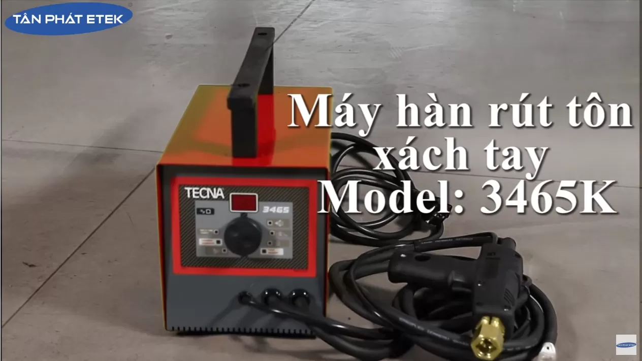 Giới thiệu máy hàn rút tôn xách tay 3465K